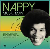 Виниловая пластинка VARIOUS ARTISTS / NAPPY MUSIC MAN; SOUL-POP-DISCO-FUNK-CALYPSO-CROSSOVER 1975-1981 (3LP)